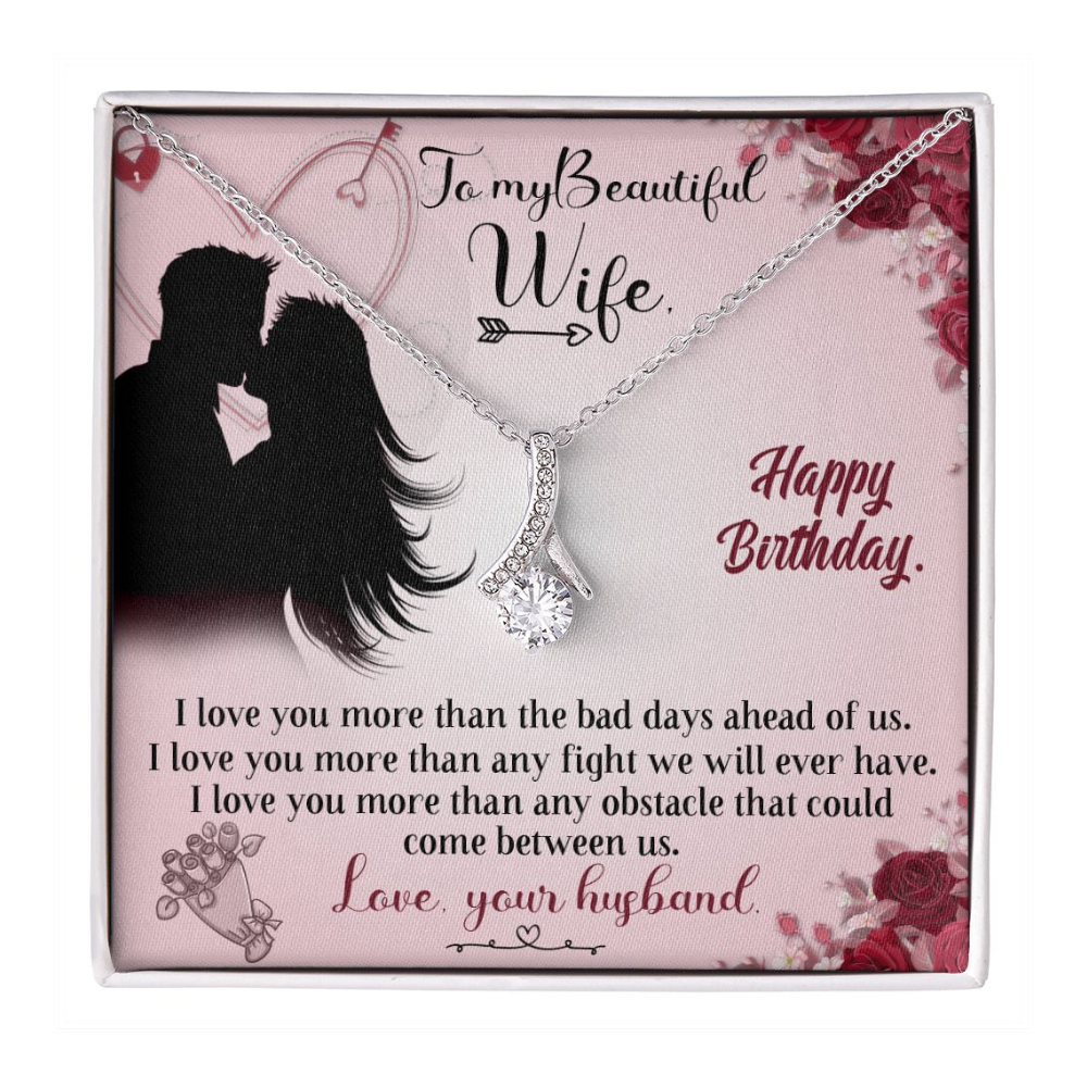 Beautiful Wife - Happy Birthday - Alluring Beauty Necklace